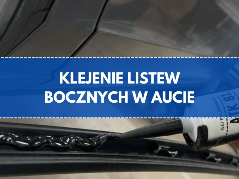 Czym przykleić listwy boczne w samochodzie?