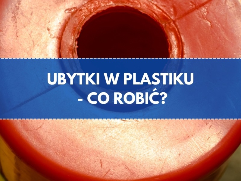 Jak naprawić dziurę w plastiku?
